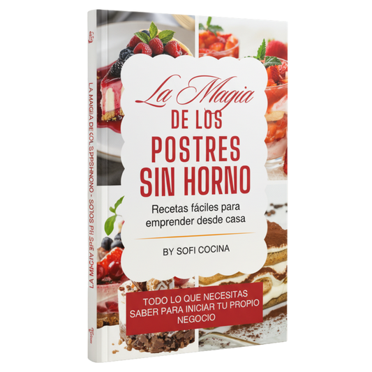 La Magia de los Postres Sin Horno